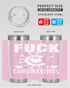 Fuck the CORONAVIRUS Style 39#- corona virus- Tumbler