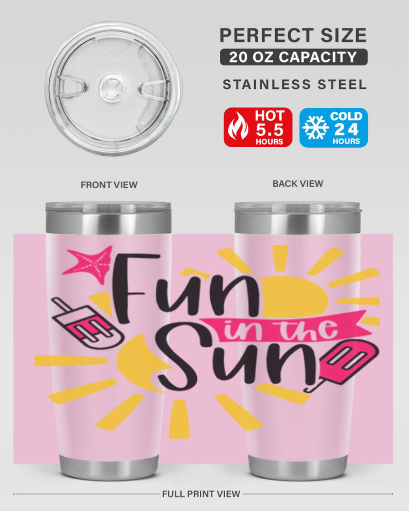 Fun In The Sun Style 45#- summer- Tumbler