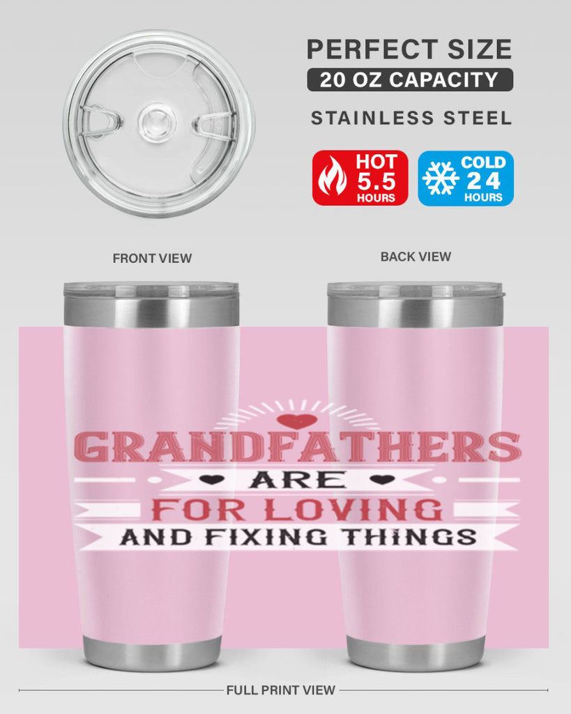 Grandfathers are for loving and fixing things 54#- grandpa - papa- Tumbler