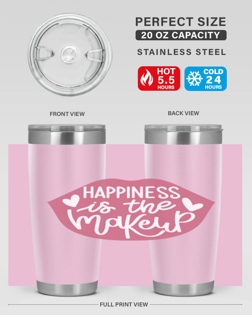 Happiness is the Makeup Style 92#- make up- Tumbler