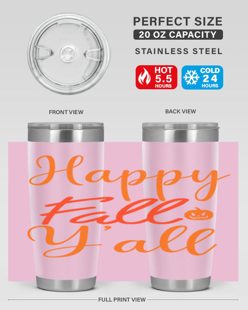 Happy Fall Yall Design 233#- fall- Tumbler