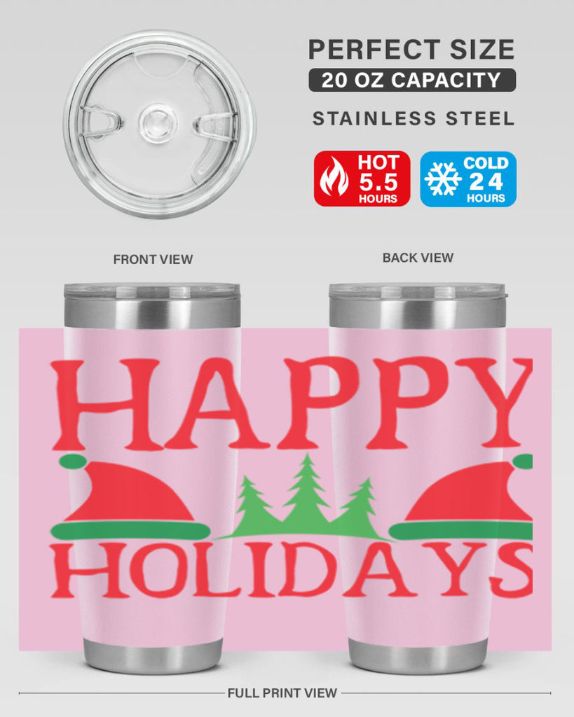 Happy Holidays 136#- winter- Tumbler