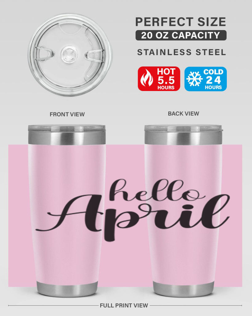 Hello april  219#- spring- Tumbler