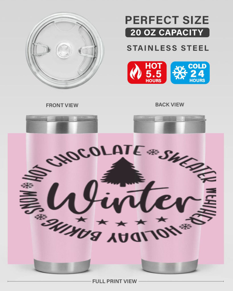 Hot Chocolate Sweater Weather Holiday Baking Snows196#- winter- Tumbler