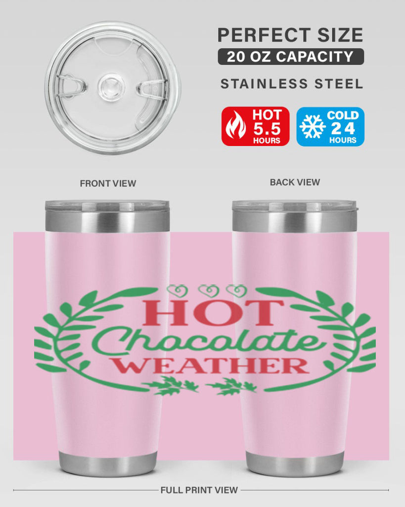 Hot Chocolate Weather 195#- winter- Tumbler
