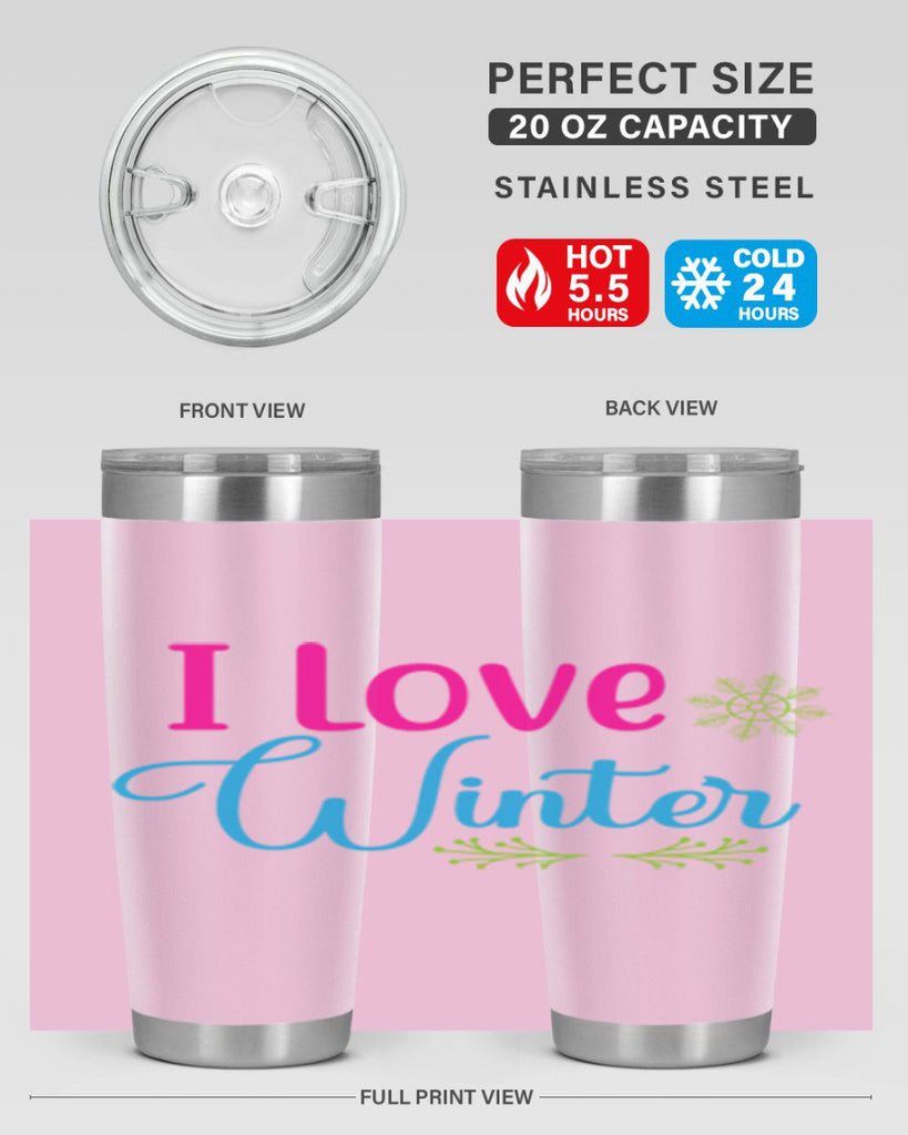 I Love Winter 225#- winter- Tumbler