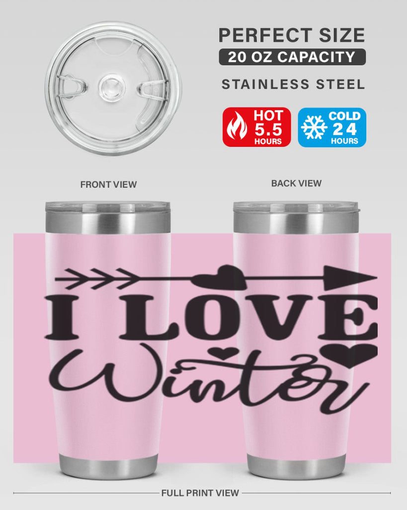 I Love Winter 227#- winter- Tumbler