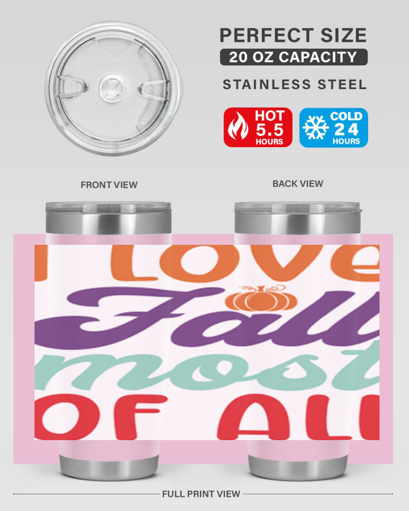 ILoveFallMostof 347#- fall- Tumbler