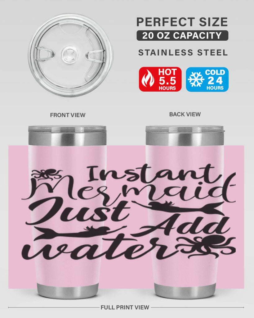 Instant Mermaid Just Add Water 270#- mermaid- Tumbler