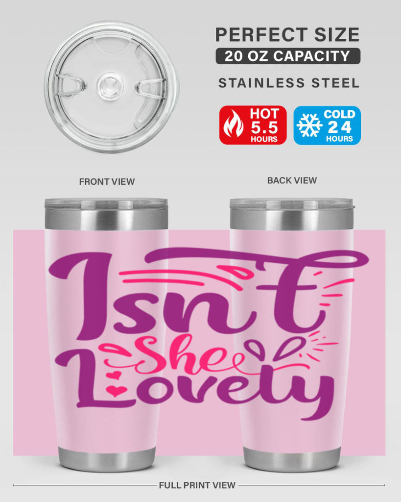 Isnt She Lovely Style 238#- baby- tumbler