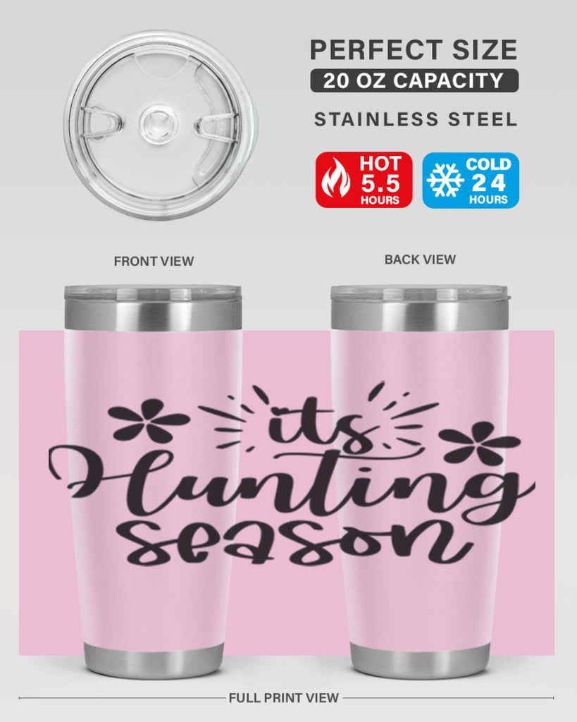 Its hunting season  283#- spring- Tumbler
