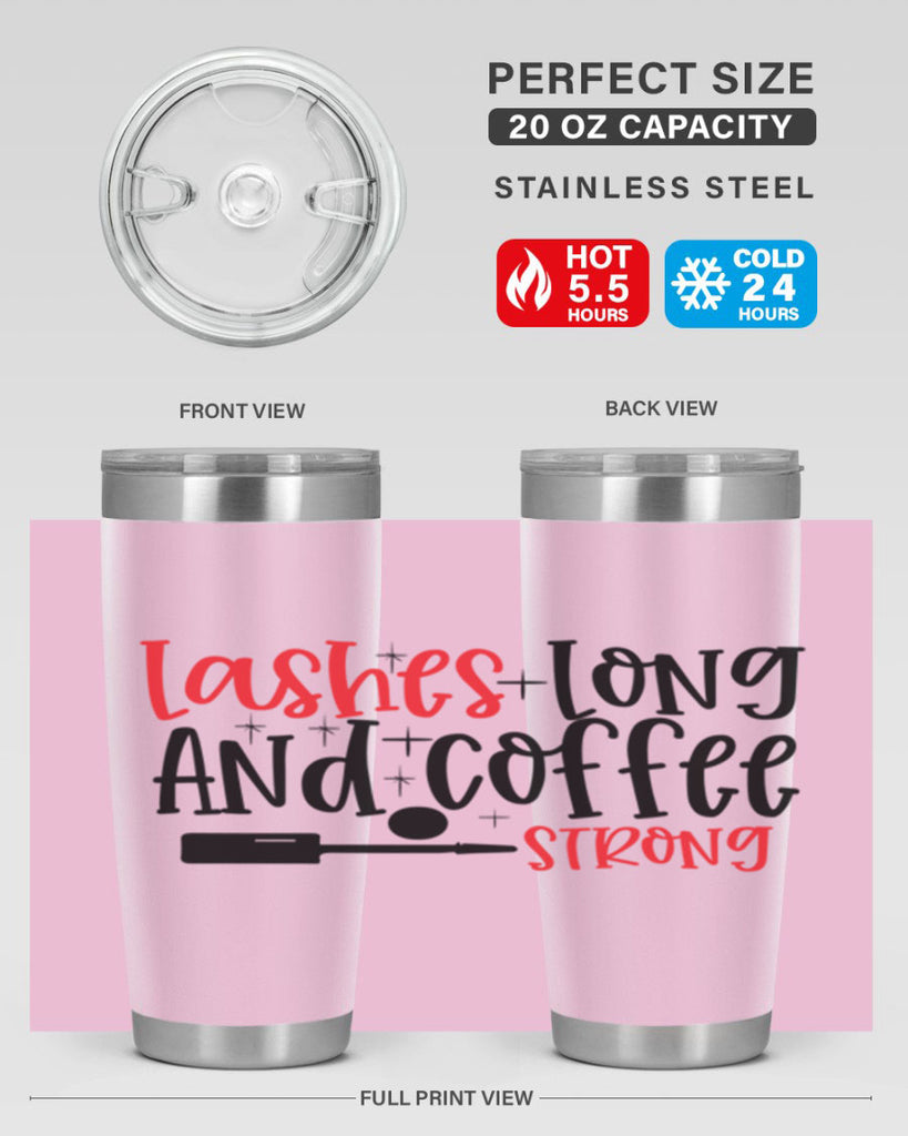 Lashes Long And Coffee Strong Style 232#- make up- Tumbler
