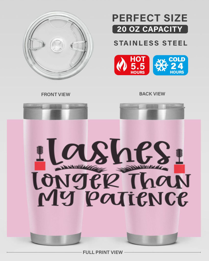 Lashes Longer Than My Patience Style 231#- make up- Tumbler