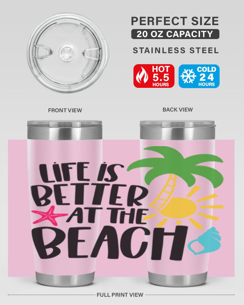 Life Is Better At The Beach Style 34#- summer- Tumbler
