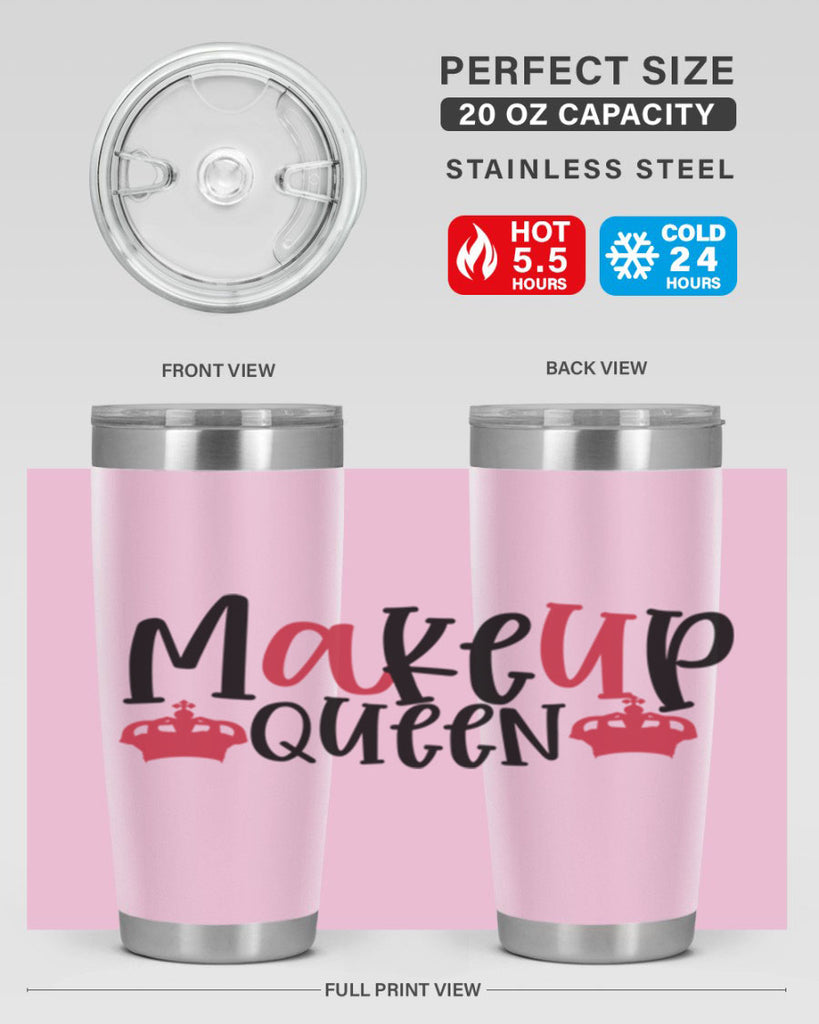 Makeup Queen design Style 223#- make up- Tumbler