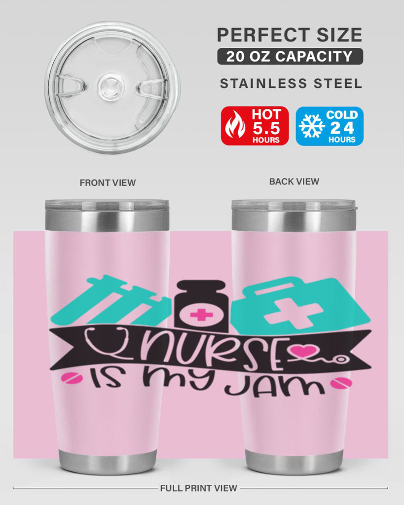 Nurse Is My Jam Style Style 110#- nurse- tumbler