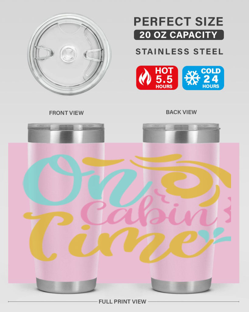 ON CABIN TIME Style 59#- summer- Tumbler