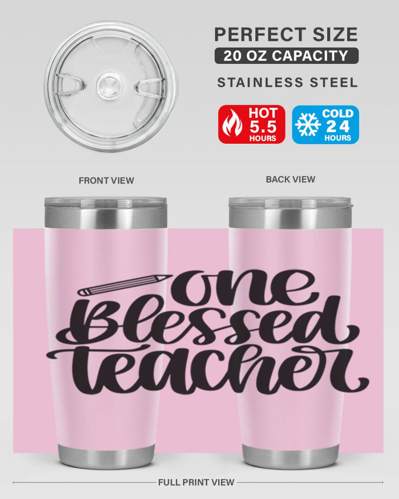 One Blessed Teacher Style 62#- teacher- tumbler