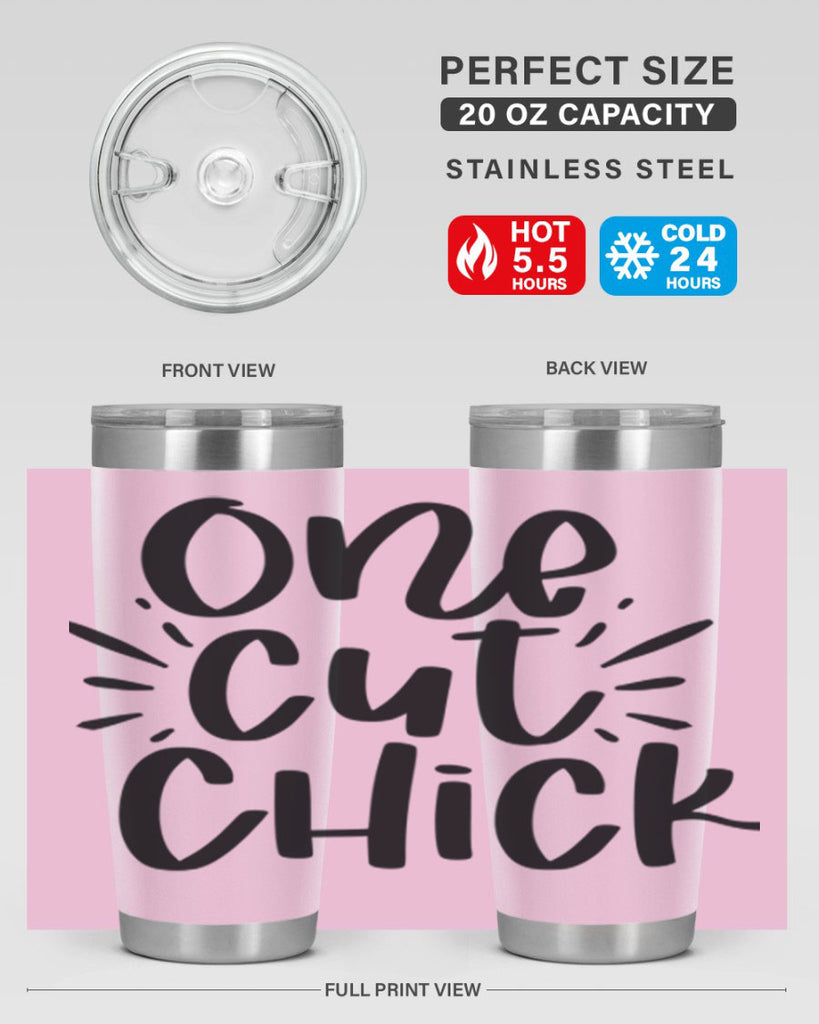 One cut chick  388#- spring- Tumbler