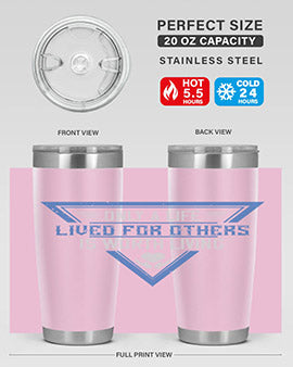 Only a life lived for others is worth living Style 39#- volunteer- Tumbler