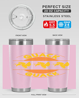 Quack Quack Style 21#- duck- Tumbler