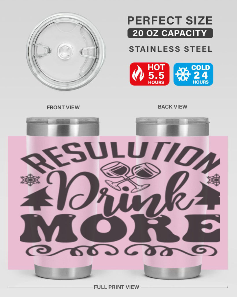 Resolution drink more 349#- winter- Tumbler
