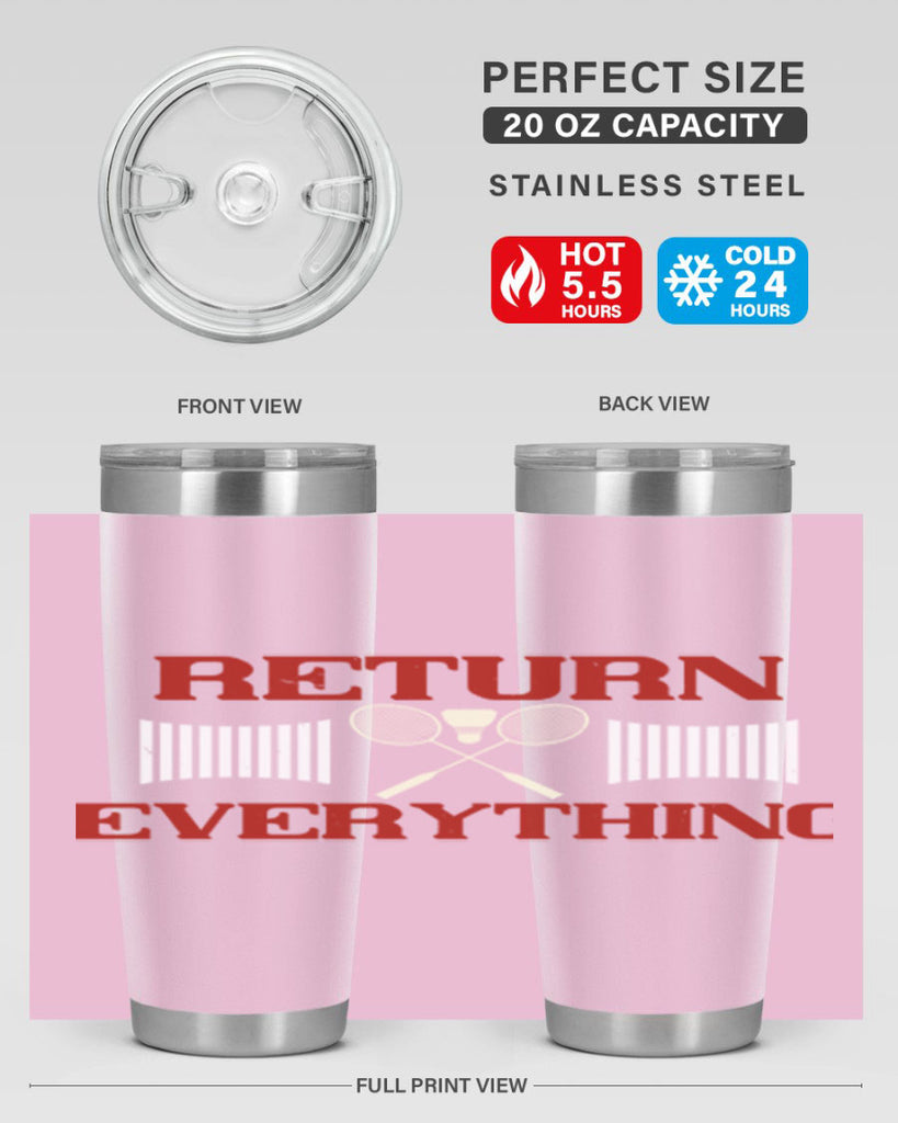 Return Everything 1892#- badminton- Tumbler