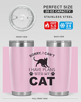 Sorry I Cant Style 116#- cat- Tumbler