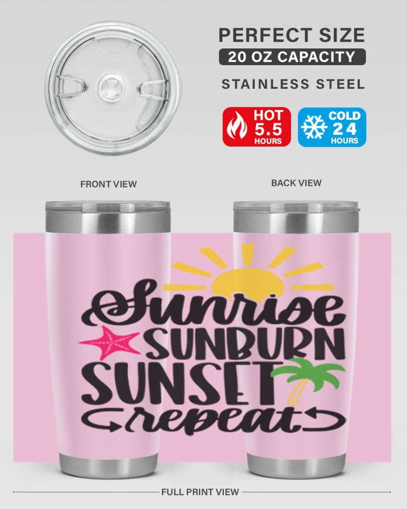 Sunrise Sunburn Sunset Repeat Style 16#- summer- Tumbler