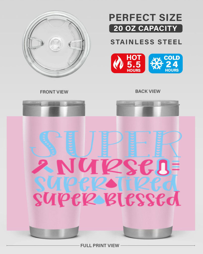 Super Nurse Super Tired Style Style 23#- nurse- tumbler