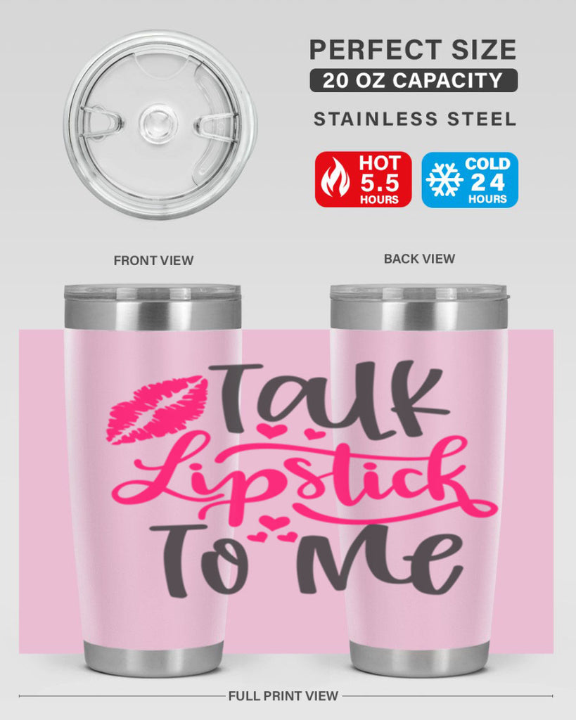 Talk Lipstick To Me Style 217#- make up- Tumbler