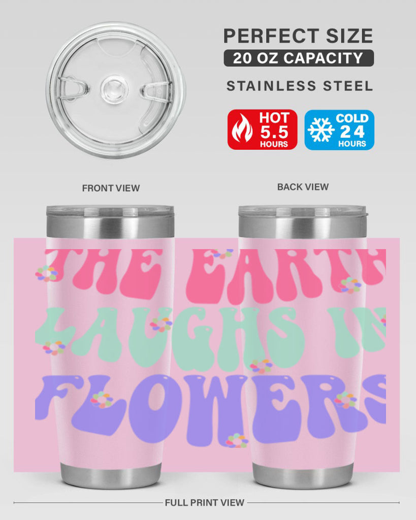 The earth laughs in flowers 532#- spring- Tumbler