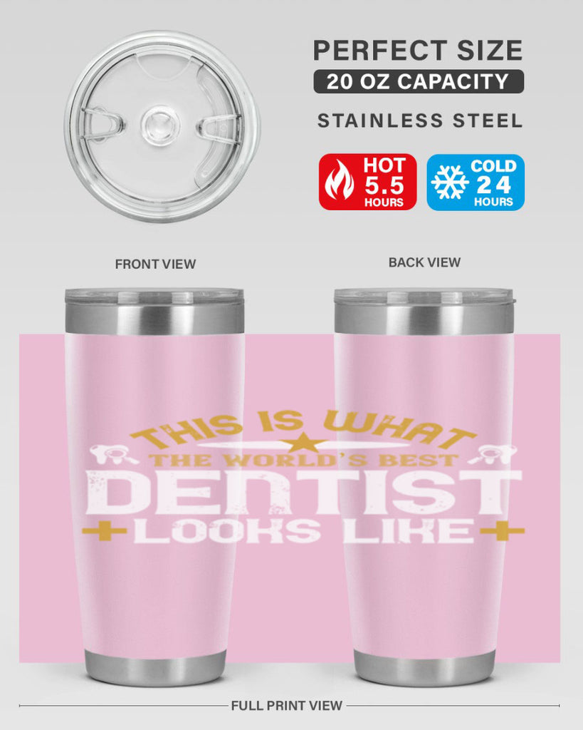 This is what Style 13#- dentist- tumbler