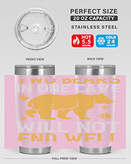 Two bears in one cave will not end well 39#- Bears- Tumbler