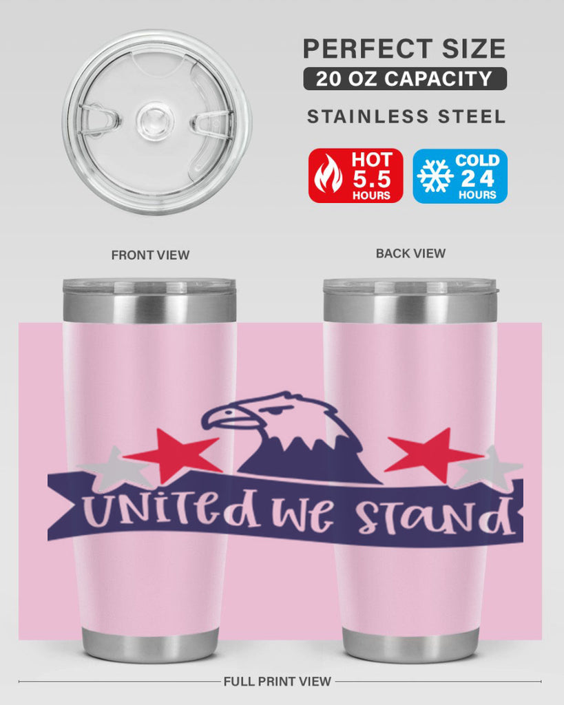 United We Stand Style 178#- Fourt Of July- Tumbler