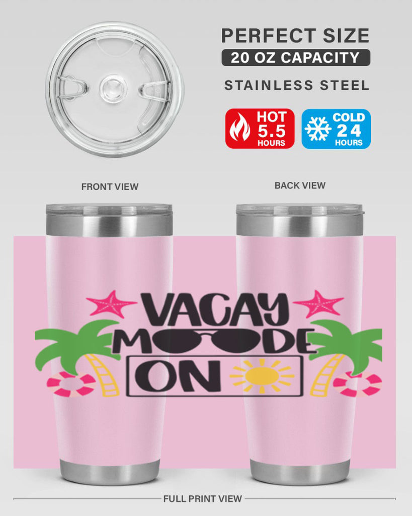Vacay Moode On Style 7#- summer- Tumbler
