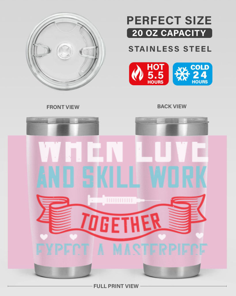When love and skill work together expect a masterpiece Style 254#- nurse- tumbler