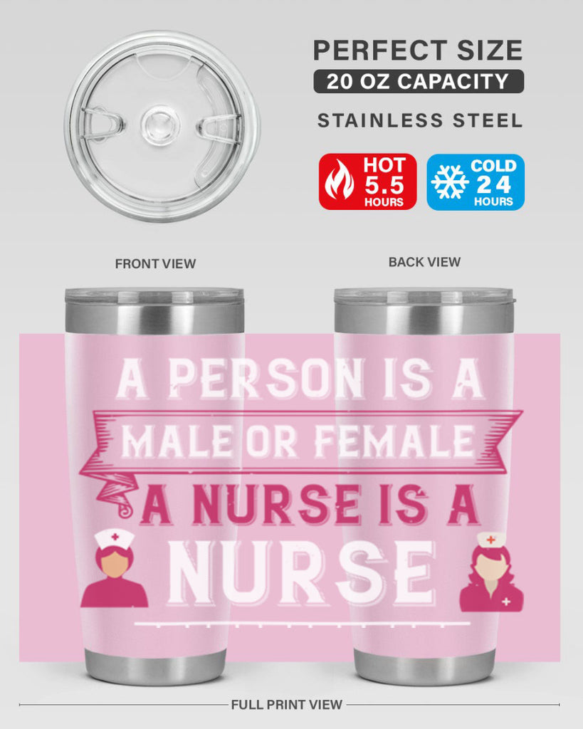 Whether a person is a male or female a nurse is a nurse Style 252#- nurse- tumbler