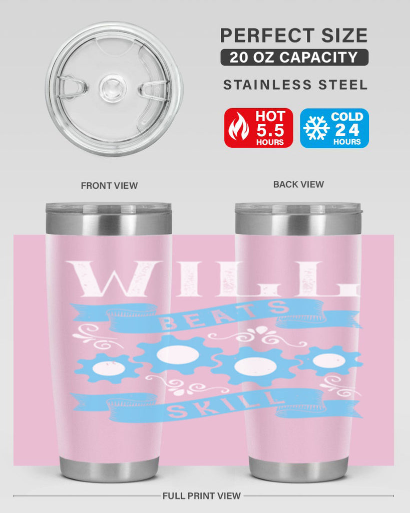 Will beats skill Style 10#- coaching- tumbler