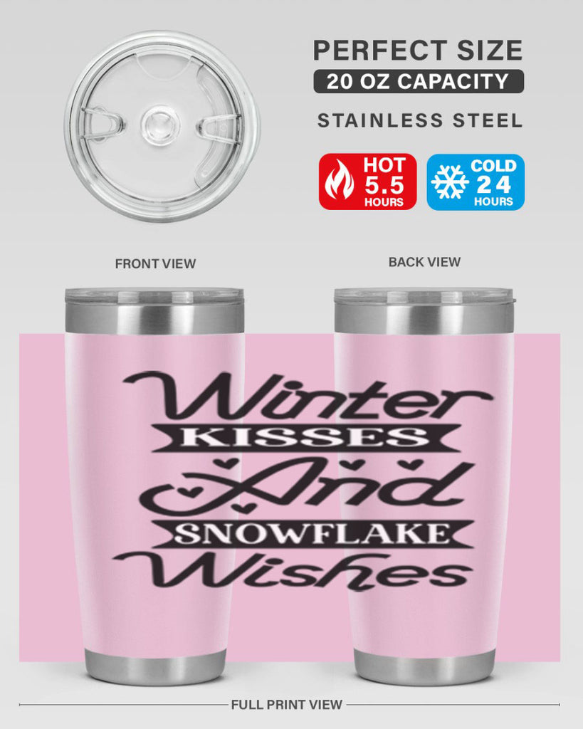 Winter Kisses And Snowflake Wishes 515#- winter- Tumbler