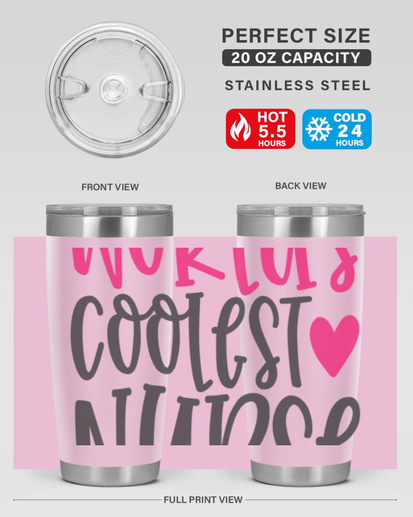 Worlds Coolest Nurse Style Style 5#- nurse- tumbler