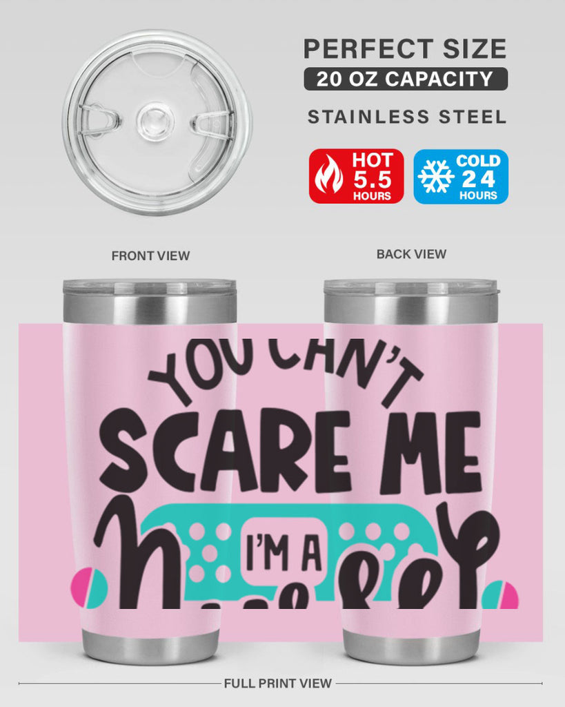 You Cant Scare Me Im A Nurse Style Style 2#- nurse- tumbler
