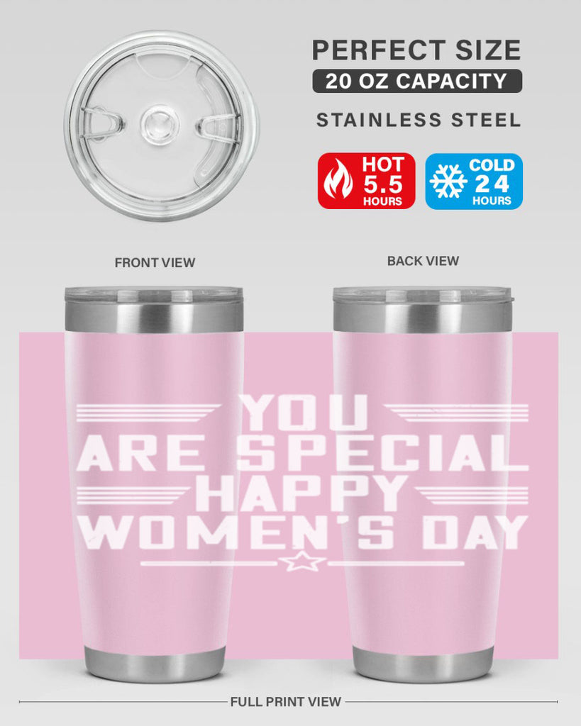 You are Special Happy Womens Day Style 3#- womens day- Tumbler