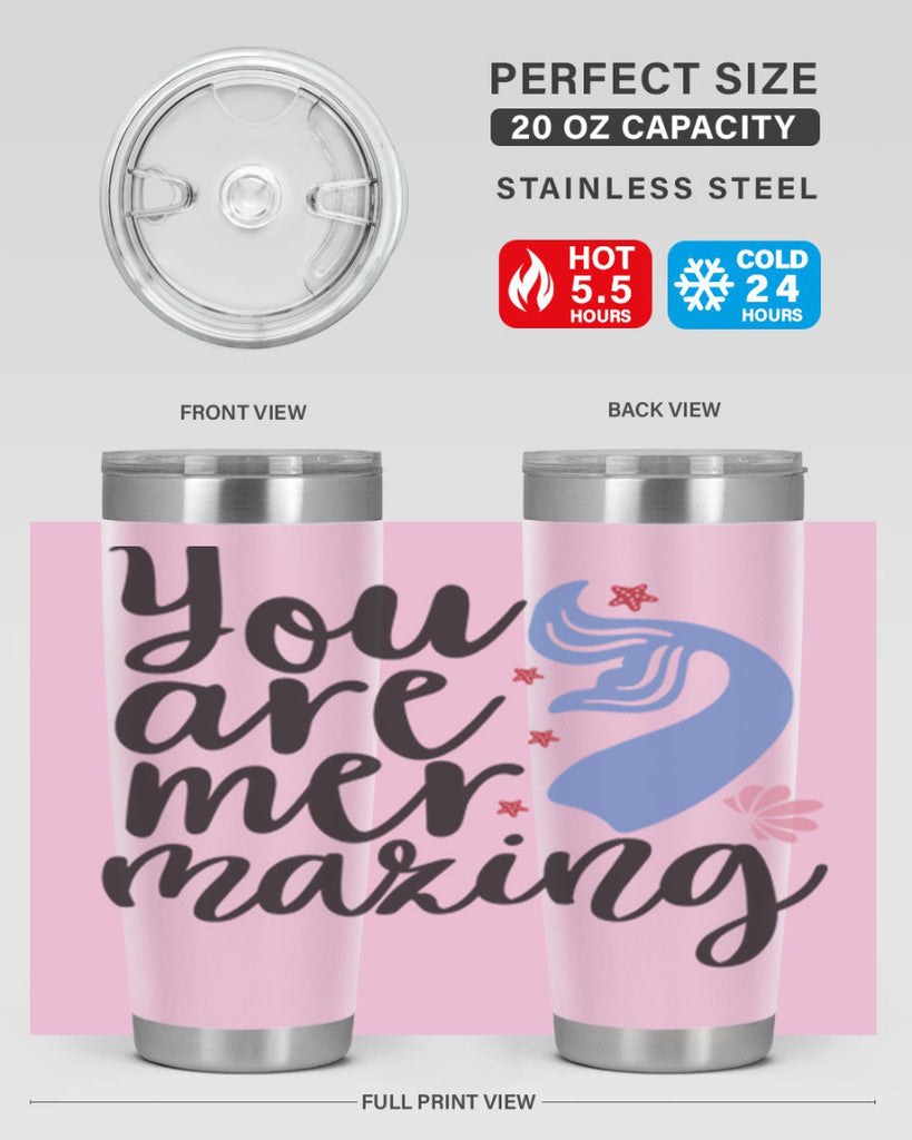 You are mermazing 681#- mermaid- Tumbler