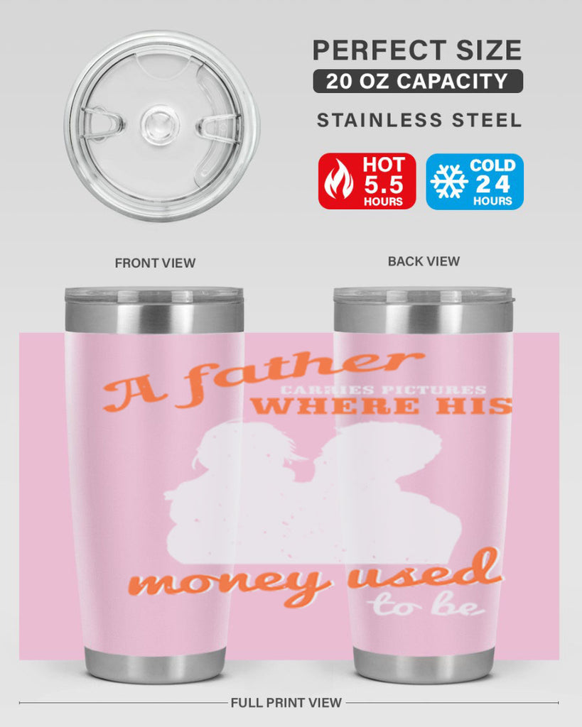 a father carries pictures 273#- fathers day- Tumbler