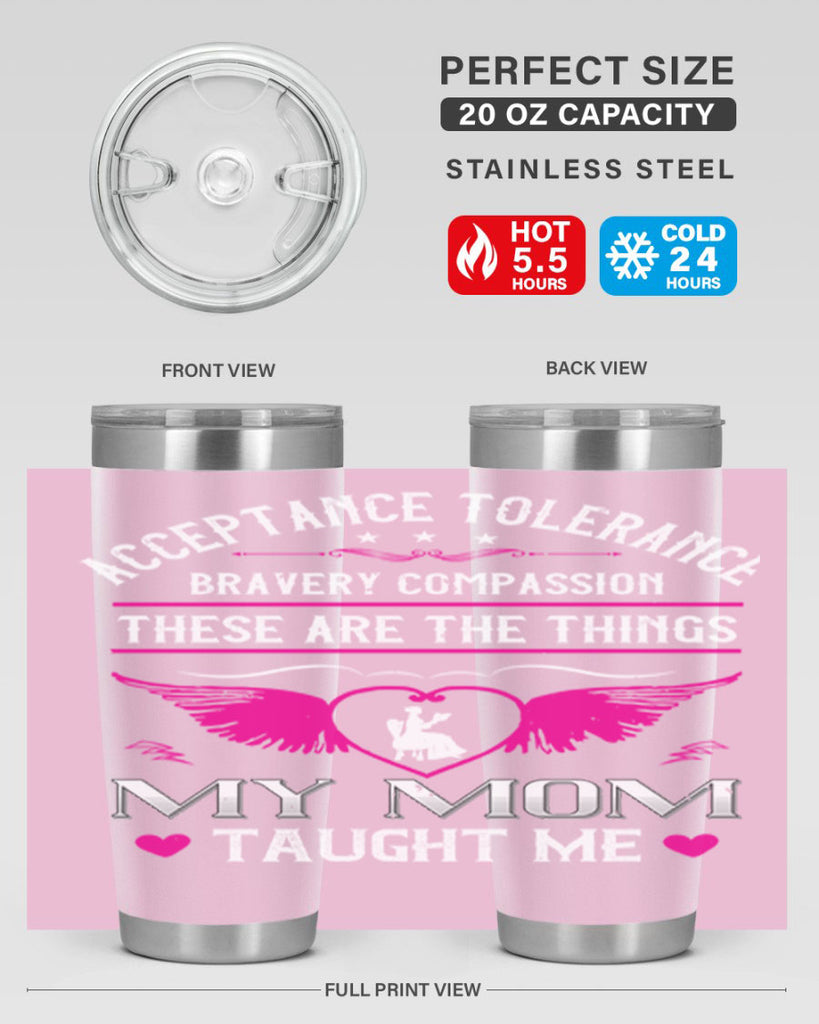 acceptance tolerance 96#- mothers day- Tumbler