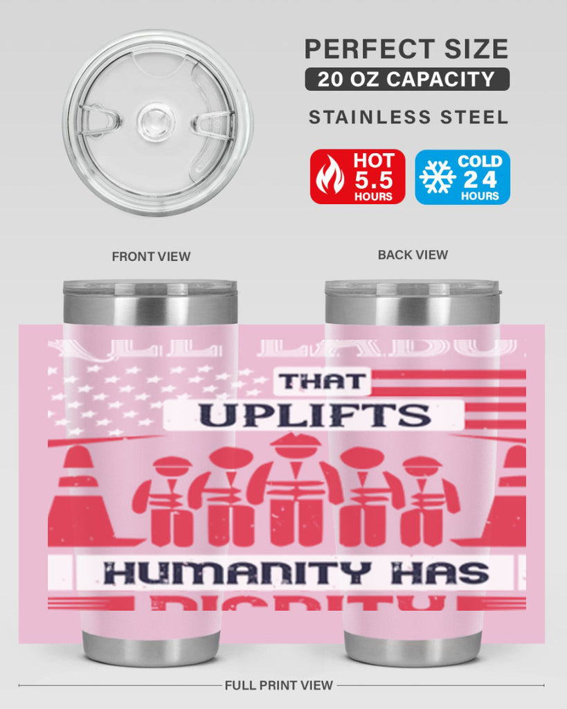 all labor that uplifts humanity has dignity 46#- labor day- Tumbler