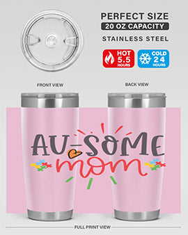 ausome mom Style 4#- autism- Tumbler