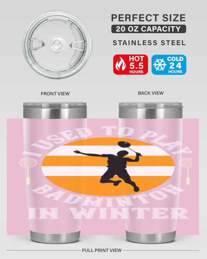 badmintonI used to playin winter 2333#- badminton- Tumbler