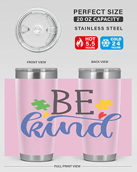 be kind Style 8#- autism- Tumbler
